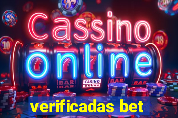 verificadas bet